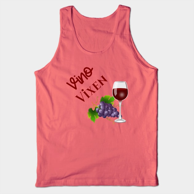 Vino Vixen Wine Lover Tank Top by CoastalDesignStudios